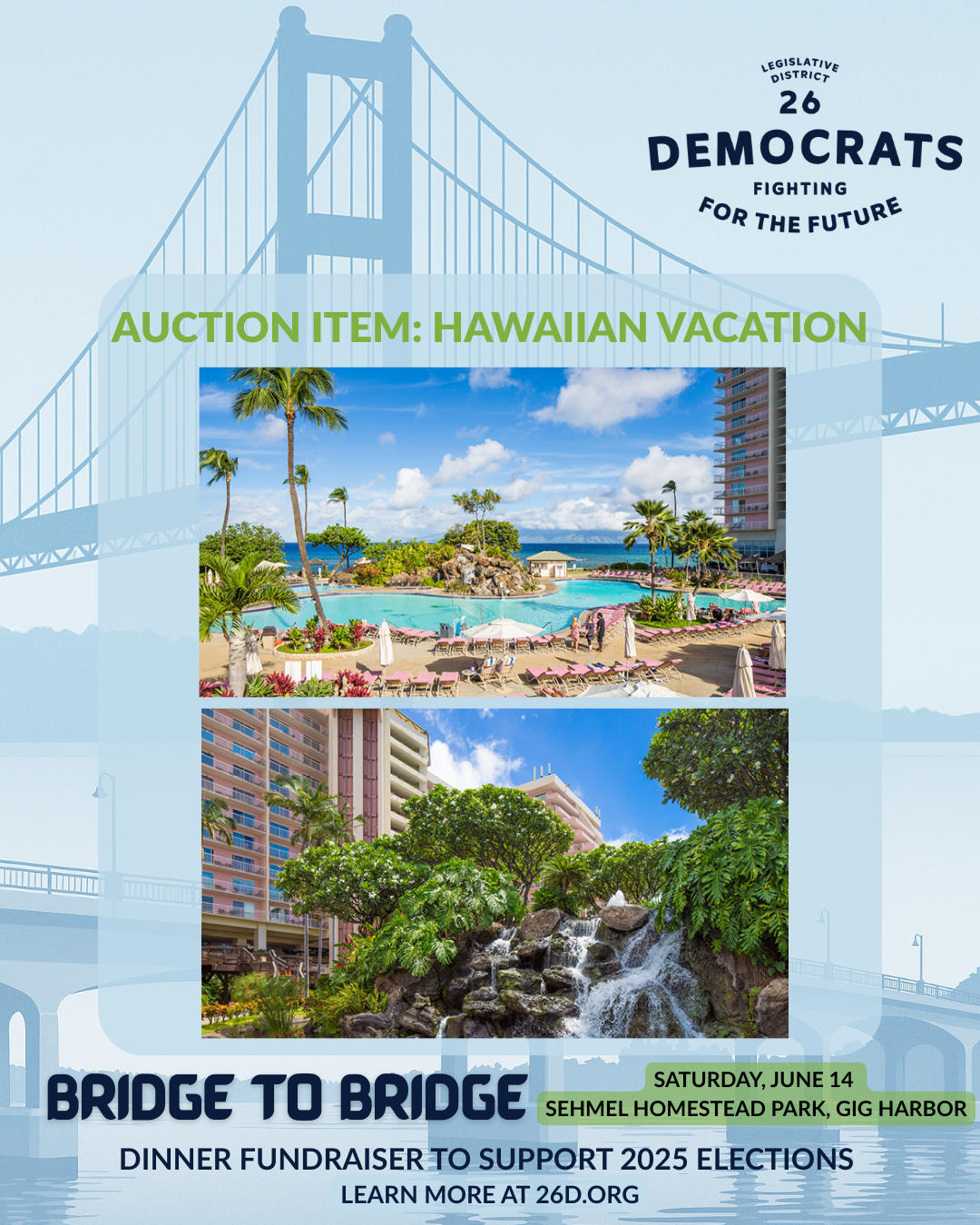 2025 Bridge to Bridge Auction Items: Hawaiian Vacation